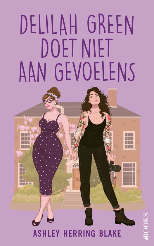 Delilah Green doet niet aan gevoelens (Bright falls, 1)