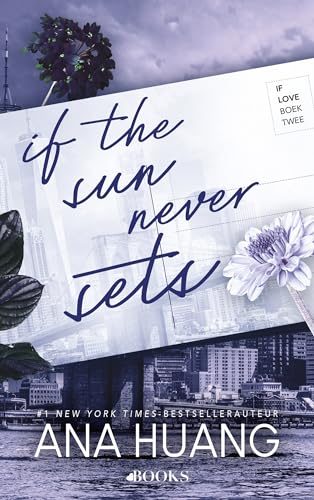 If the sun never sets (If love, 2)