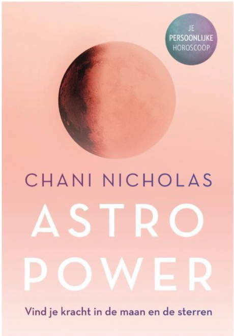 Astro power: vind je kracht in de maan en de sterren