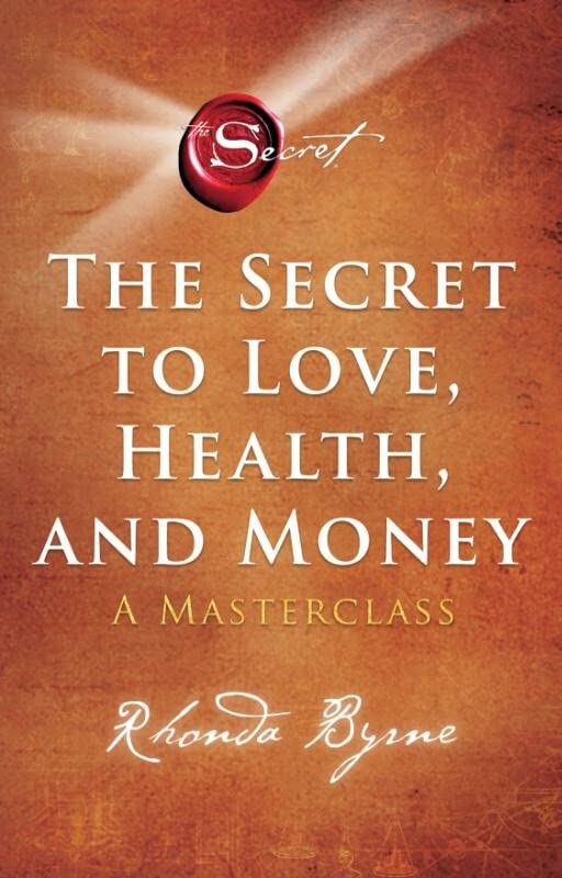 The secret to love, health and money: a masterclass