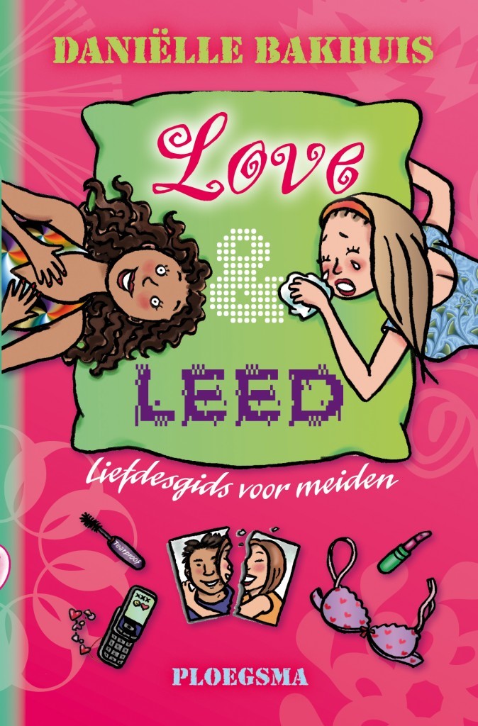 Love & leed: liefdesgids voor meiden (Books 4 girls)