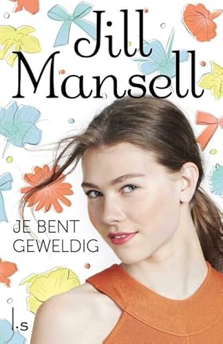 Mansell, Jill:Je bent geweldig / druk 1