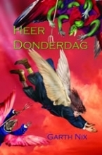 Heer Donderdag (De sleutels van het koninkrijk, Band 4)