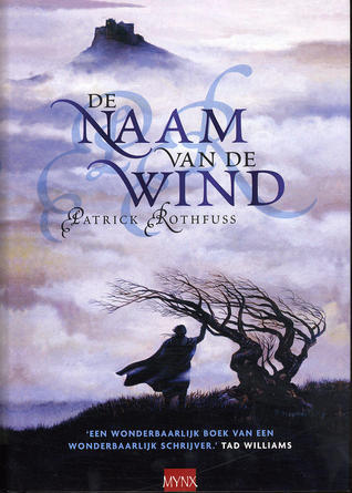 De naam van de wind (De kronieken van Kvothe, Band 1)