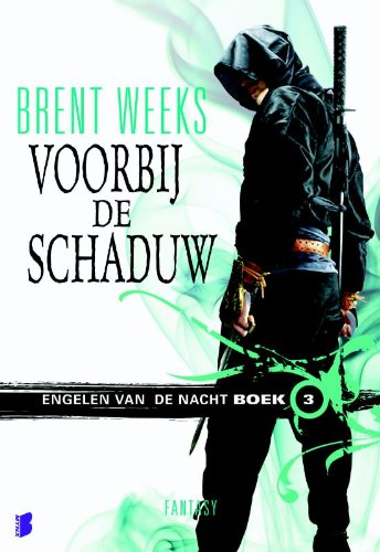 Voorbij de schaduw: engelen van de nacht boek 3 (Engelen van de nacht, 3)
