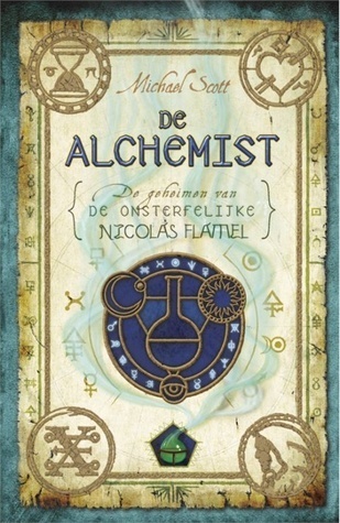 De alchemist (De geheimen van de onsterfelijke Nicolas Flamel, 1)