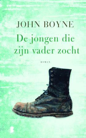 De jongen die zijn vader zocht: Een onschuldige jongen wordt geconfronteerd met de wreedheid van de oorlog