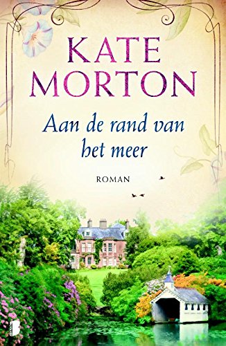 Aan de rand van het meer: een fijn feelgoodverhaal met een vleugje mysterie
