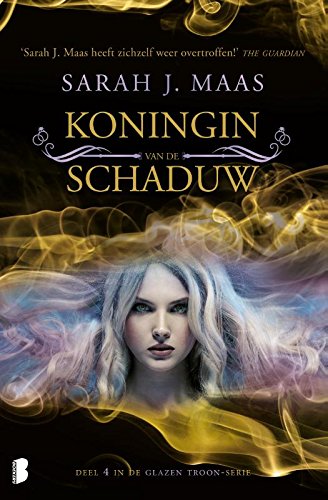 Koningin van de schaduw (De glazen troon, 4)
