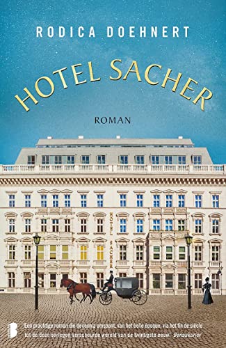Hotel Sacher: het verhaal van een verleiding