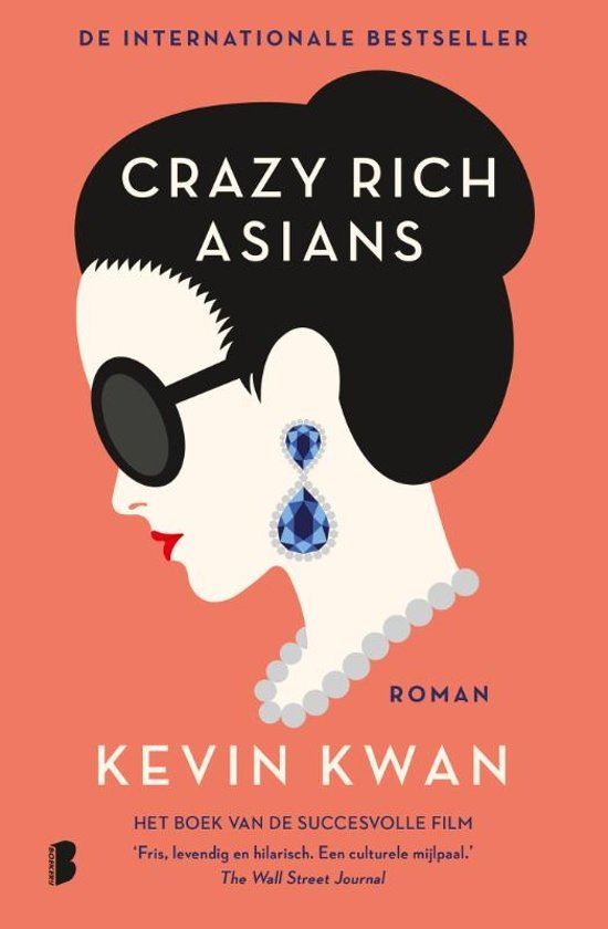 Crazy Rich Asians: Familie is nog gekker dan liefde (Crazy Rich Asians, 1)