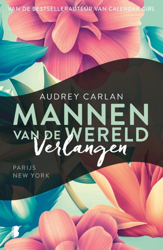 Verlangen: Parijs en New York (Mannen van de wereld, 1)