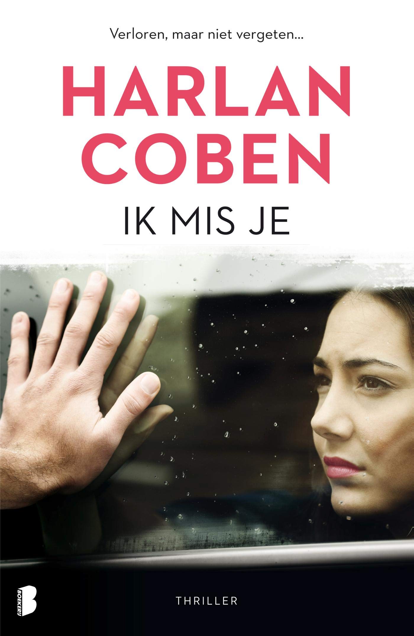 Ik mis je: verloren, maar niet vergeten...
