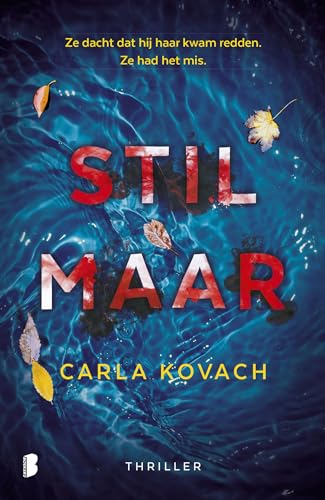 Stil maar: Ze dacht dat hij haar kwam redden. Ze had het mis. (Gina Harte, 1)