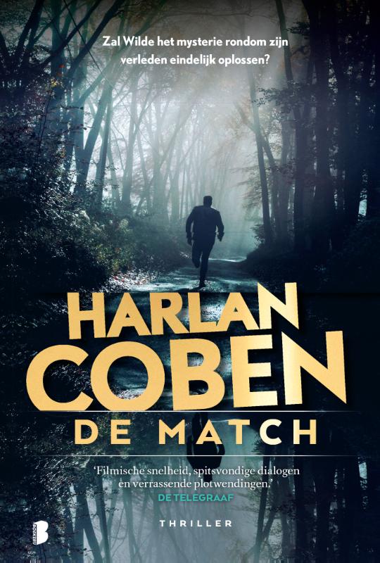 De match: Zal Wilde het mysterie rondom zijn verleden eindelijk oplossen? (Wilde, 2)