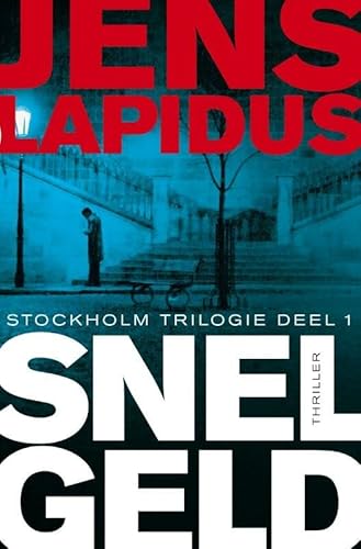 Snel geld (De Stockholm-trilogie (1))