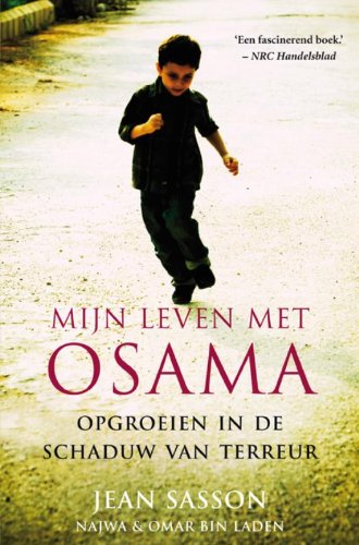 Mijn leven met Osama / druk 1: opgroeien in de schaduw van terreur