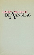 De aanslag: roman (BB-literair)