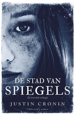 Stad van spiegels (De oversteek-trilogie, 3)