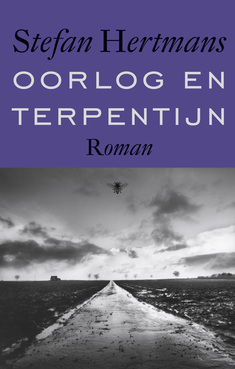 Oorlog en terpentijn: roman