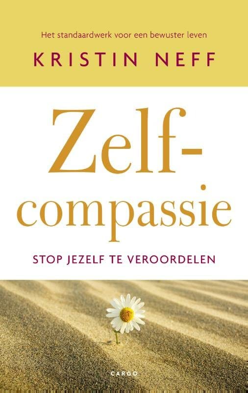 Zelfcompassie: stop jezelf te veroordelen