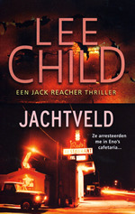 Jachtveld (Jack Reacher-thrillers, Band 1)