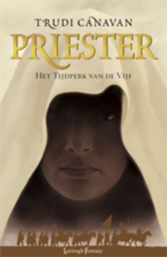 Priester (Het Tijdperk van de Vijf, Band 1)
