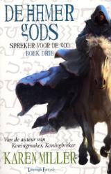 Hamer Gods / 3 boek drie / druk 1: Spreker voor de God