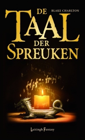 De Taal der Spreuken (Spreukentrilogie, Band 1)