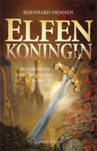 Elfenkoningin (De elfen, 5)