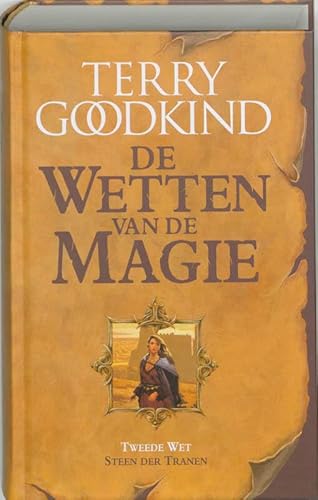 Steen der tranen: de tweede wet van de magie (De wetten van de magie, 2)