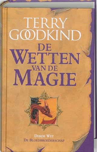 De bloedbroederschap: de derde wet van de magie (De wetten van de magie, 3)