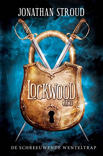 De schreeuwende wenteltrap (Lockwood & co, 1)