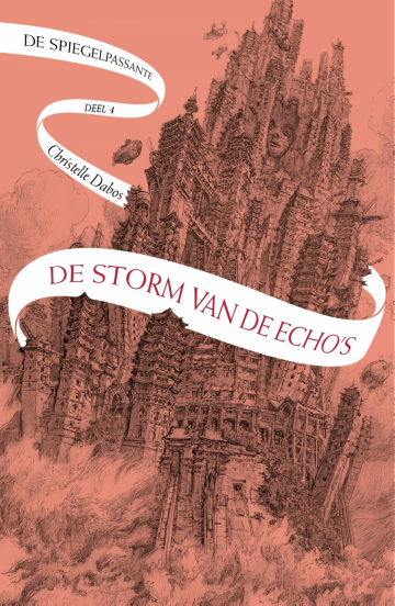 De storm van de echo's (De spiegelpassante, 4)