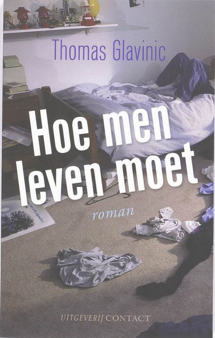 Hoe men leven moet: roman