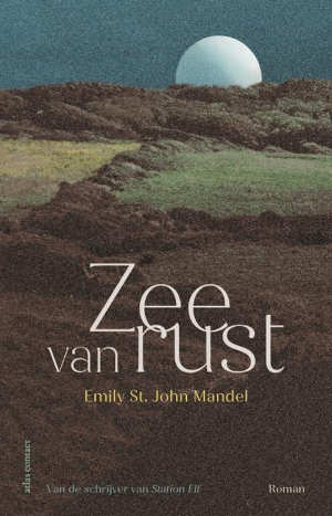 Zee van rust: roman