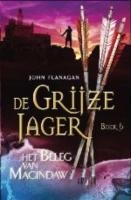 Het beleg van Macindaw (De Grijze Jager, 6)