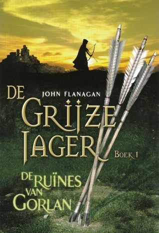 De ruïnes van Gorlan (De Grijze Jager, 1)