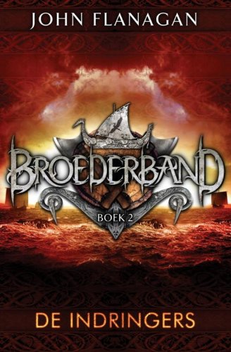 De indringers (Broederband, 2)