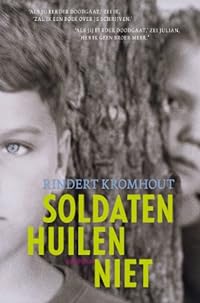 Soldaten huilen niet (Bloomsbury-trilogie, Band 1)