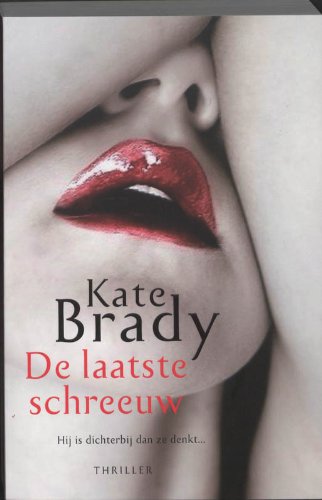 De laatste schreeuw / druk 1