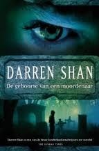 De geboorte van een moordenaar (De saga van Larten Crepsley, Band 1)