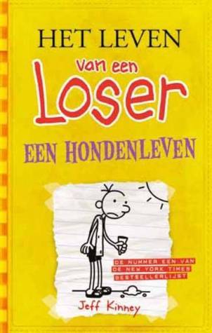 Een hondenleven (Het leven van een loser, 4)