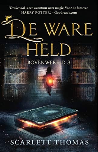 De ware held (Bovenwereld, 3)
