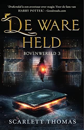 De ware held (Bovenwereld, 3)