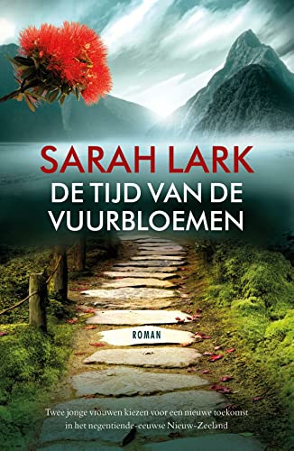 De tijd van de vuurbloemen (Rata Station-serie, 1)