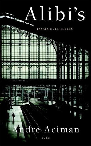 Alibi's: essays over elders