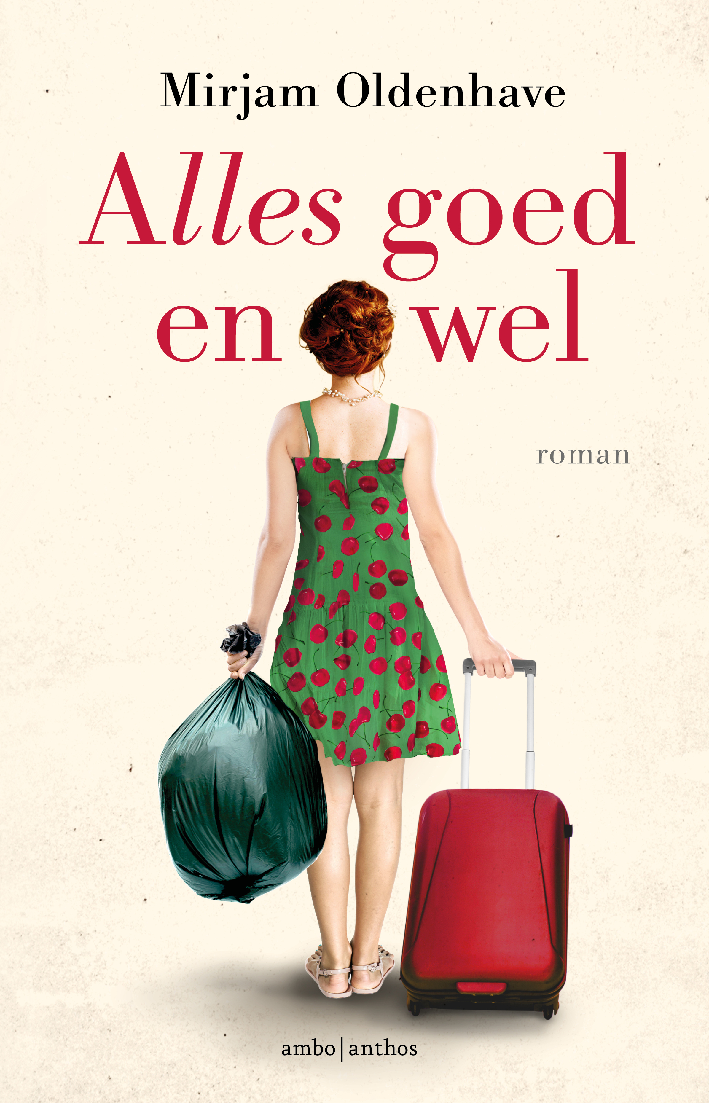 Alles goed en wel