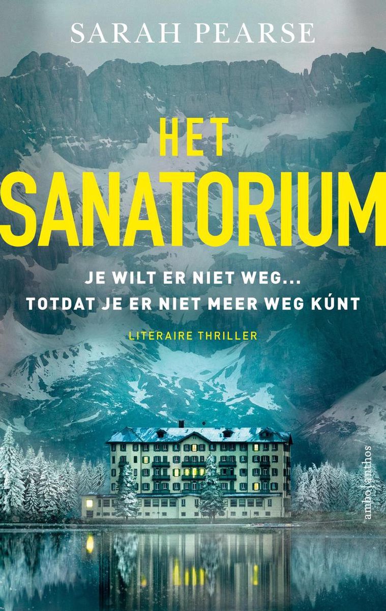Het sanatorium (Elin Warner, 1)