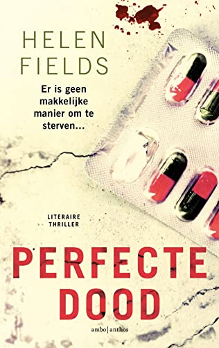 Perfecte dood (Luc Callanach & Ava Turner, 3)